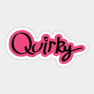 Quirky Sticker